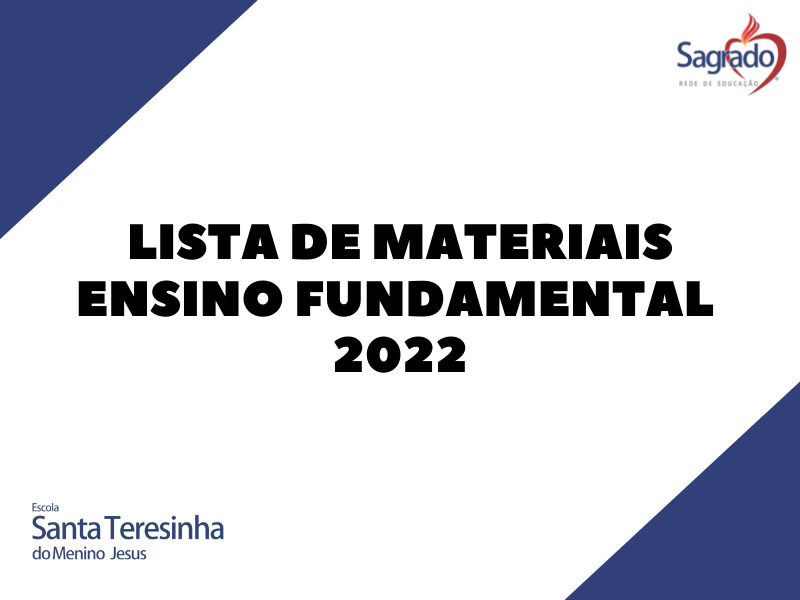LISTA DE MATERIAL ESCOLAR - ENSINO FUNDAMENTAL - 2022