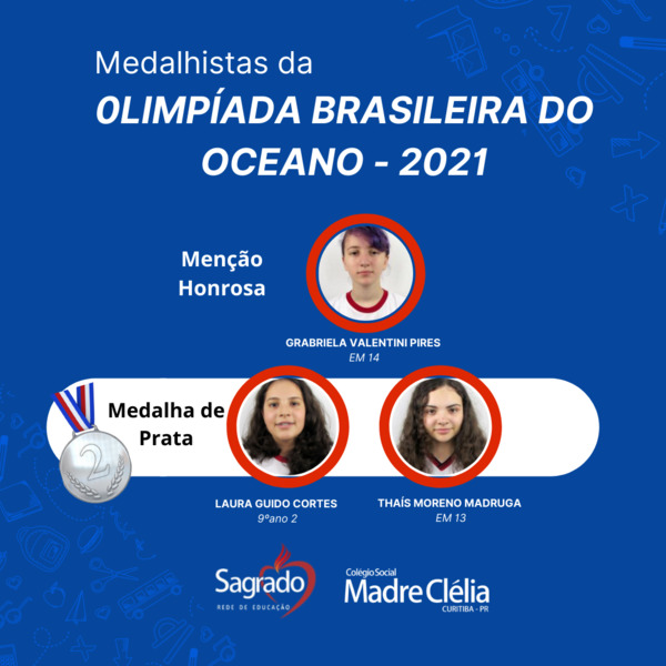 Educandas do Colégio Social Madre Clélia recebem medalha de prata e menção honrosa na Olimpíada Brasileira do Oceano - 2021    